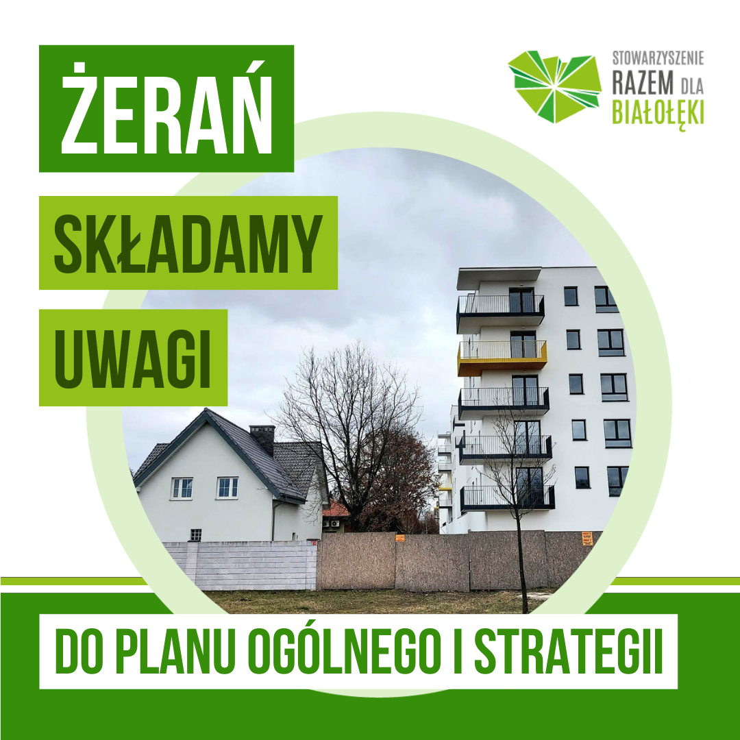 Żerań: uwagi do planu ogólnego i strategii 2040+